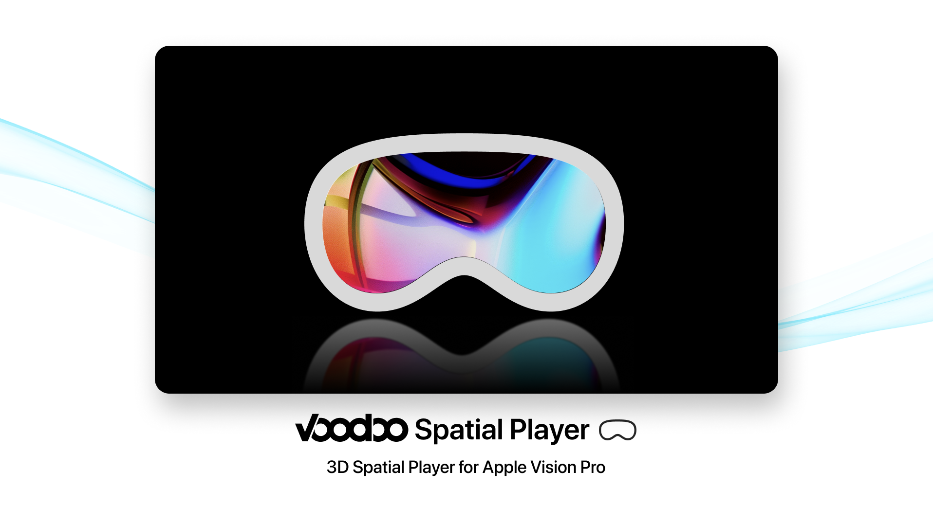 Native spatial player, purpose-built for stereoscopic playback on headset.